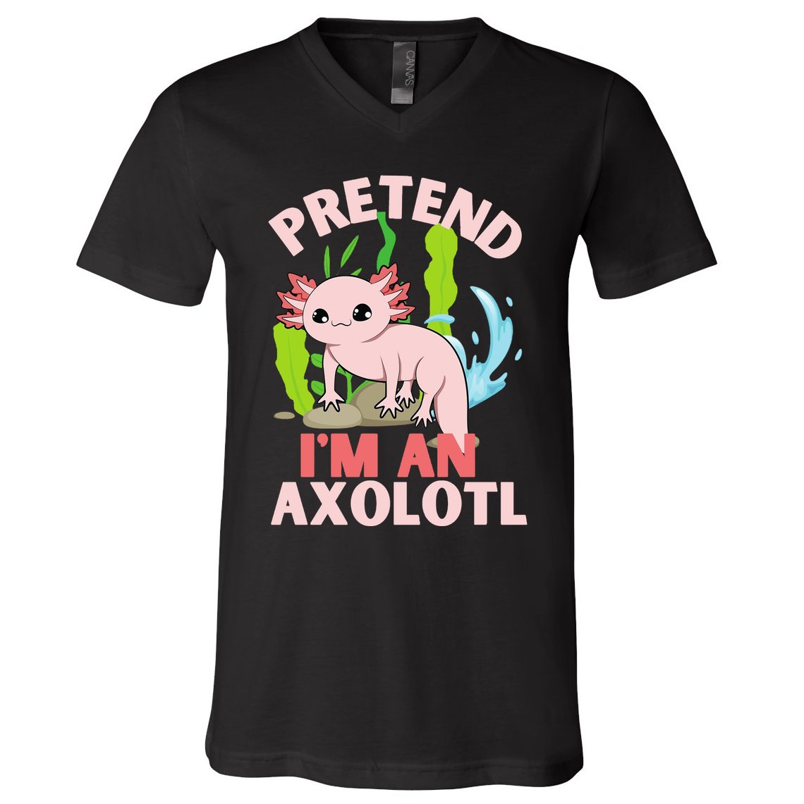 Pretend I'm An Axolotl V-Neck T-Shirt