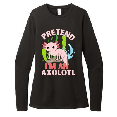 Pretend I'm An Axolotl Womens CVC Long Sleeve Shirt