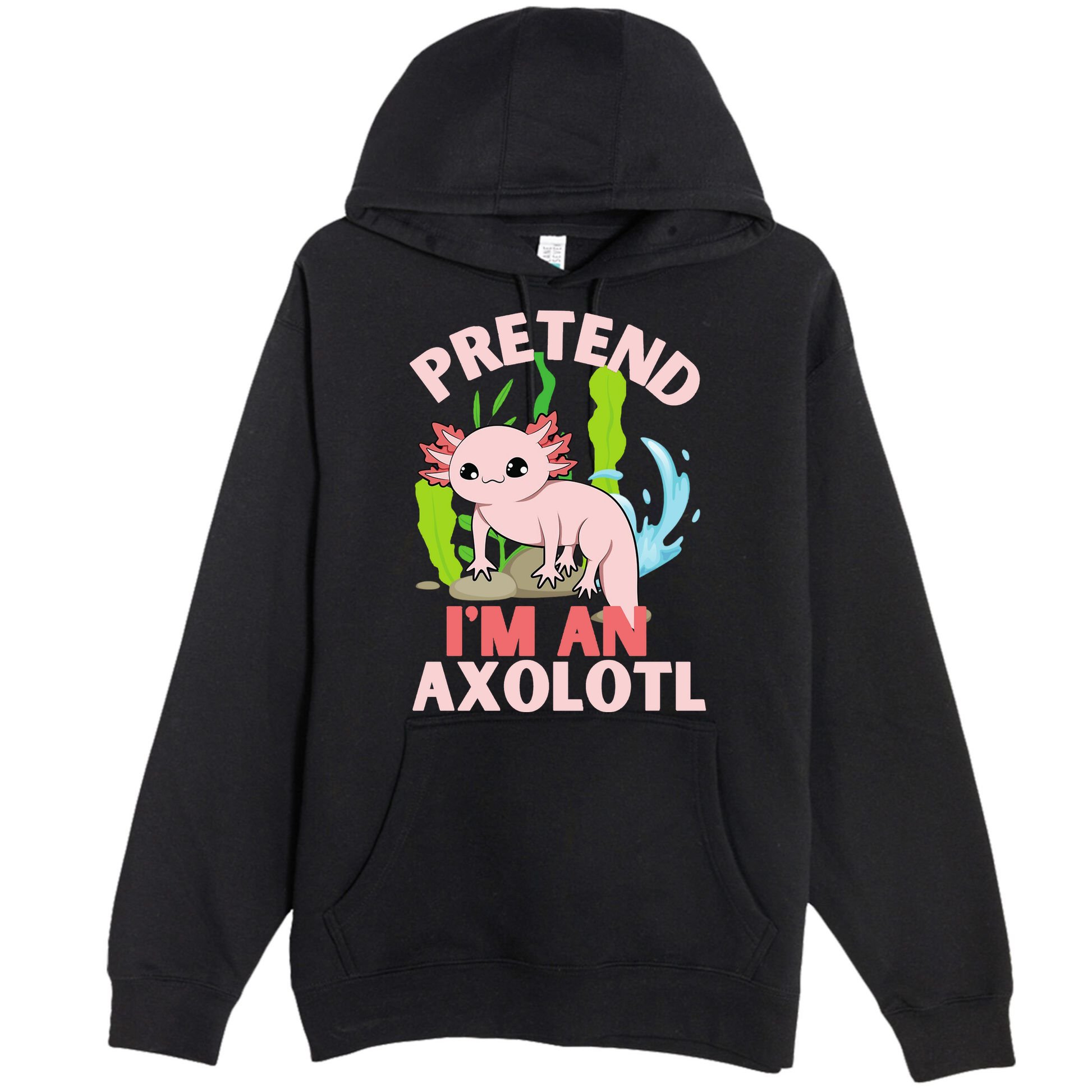 Pretend I'm An Axolotl Premium Pullover Hoodie