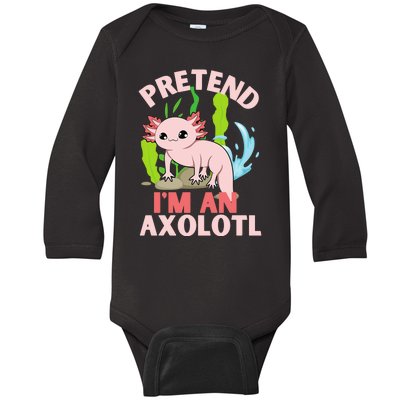 Pretend I'm An Axolotl Baby Long Sleeve Bodysuit