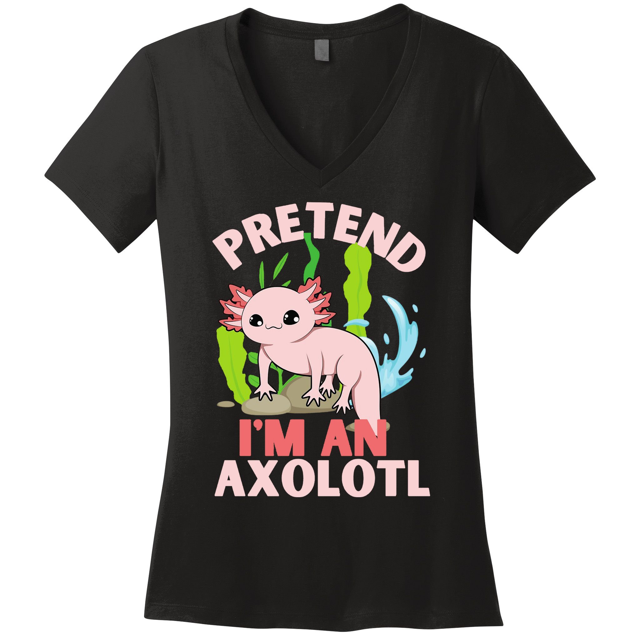 Pretend I'm An Axolotl Women's V-Neck T-Shirt