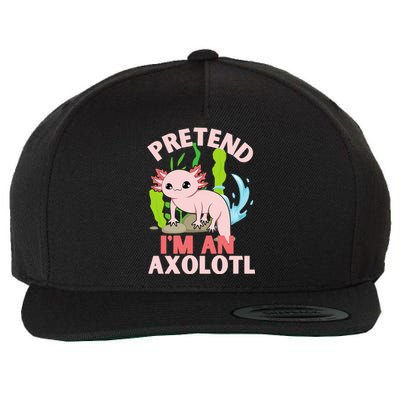 Pretend I'm An Axolotl Wool Snapback Cap