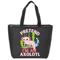 Pretend I'm An Axolotl Zip Tote Bag