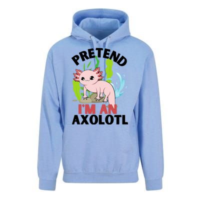 Pretend I'm An Axolotl Unisex Surf Hoodie