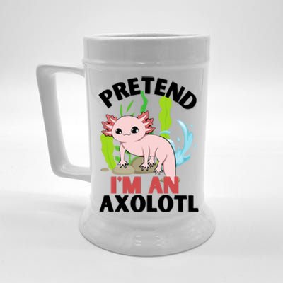 Pretend I'm An Axolotl Beer Stein