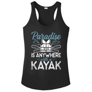 Paradise Is Anywhere With A Kayak Kayaking Gift Ladies PosiCharge Competitor Racerback Tank