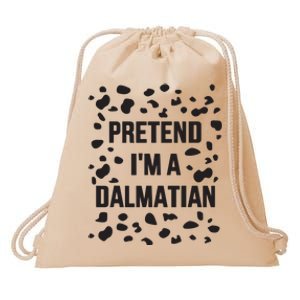 Pretend IM A Dalmatian Dog Funny Lazy Halloween Costume Drawstring Bag