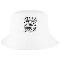 Pretend IM A Dalmatian Dog Funny Lazy Halloween Costume Cool Comfort Performance Bucket Hat