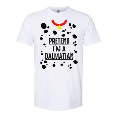 Pretend I'm A Dalmatian Halloween Costume Softstyle CVC T-Shirt