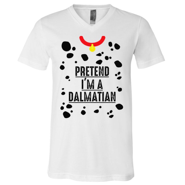 Pretend I'm A Dalmatian Halloween Costume V-Neck T-Shirt