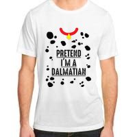 Pretend I'm A Dalmatian Halloween Costume Adult ChromaSoft Performance T-Shirt