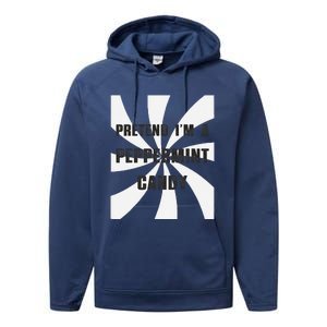 Pretend I’M A Peppermint Candy Performance Fleece Hoodie