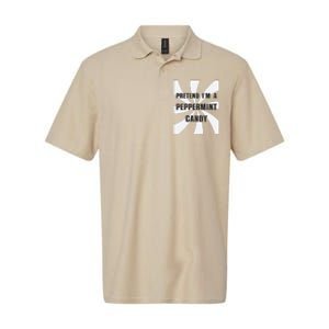 Pretend I’M A Peppermint Candy Softstyle Adult Sport Polo