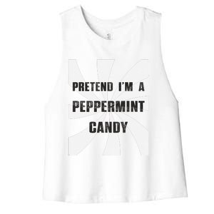 Pretend I’M A Peppermint Candy Women's Racerback Cropped Tank