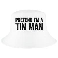 Pretend IM A Tin Man Adult Costume Cool Comfort Performance Bucket Hat