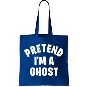 Pretend IM A Ghost Funny Lazy Halloween Costume Party Gift Tote Bag