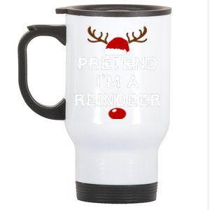 Pretend IM A Reindeer Funny Lazy Christmas Costume Stainless Steel Travel Mug