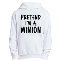 Pretend IM A Minion Costume Party Funny Halloween Minion Urban Pullover Hoodie