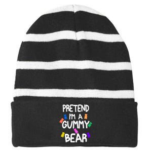 Pretend I'm A Gummy Bear Tee Funny Lazy Halloween Costume Striped Beanie with Solid Band