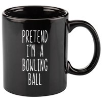 Pretend IM A Bowling Ball Costume Halloween Simple 11oz C Handle Ceramic Mug