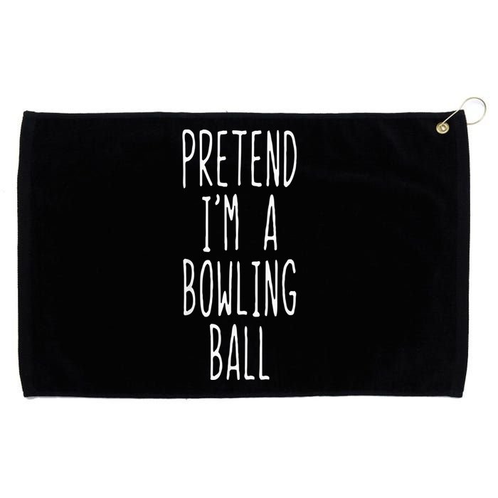 Pretend IM A Bowling Ball Costume Halloween Simple Grommeted Golf Towel