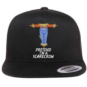 Pretend IM A Scarecrow Funny Lazy Halloween Costume Flat Bill Trucker Hat