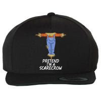 Pretend IM A Scarecrow Funny Lazy Halloween Costume Wool Snapback Cap