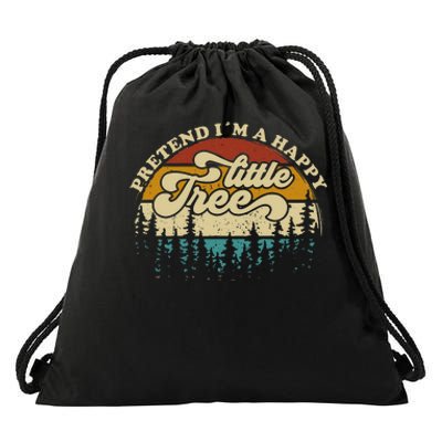 Pretend Im A Happy Little Tree Funny Lazy Halloween Costume Drawstring Bag