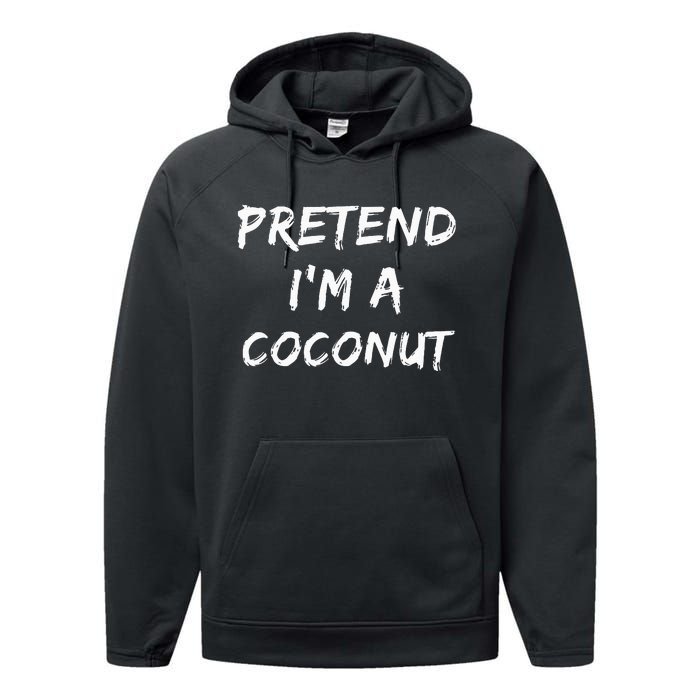 Pretend IM A Coconut Funny Lazy Halloween Costume Performance Fleece Hoodie