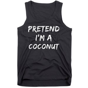 Pretend IM A Coconut Funny Lazy Halloween Costume Tank Top