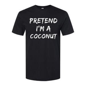 Pretend IM A Coconut Funny Lazy Halloween Costume Softstyle CVC T-Shirt