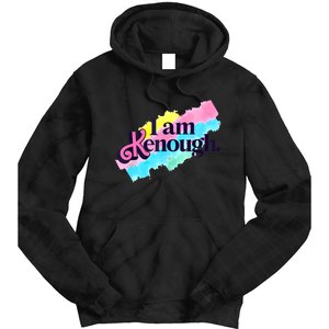 Pinky I Am Kenough Funny Enough For Men Women Kids Tie Dye Hoodie