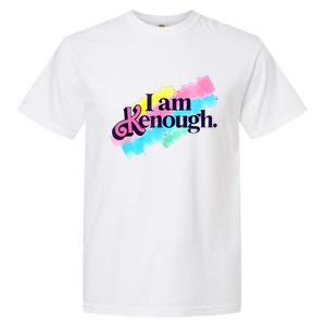 Pinky I Am Kenough Funny Enough For Men Women Kids Garment-Dyed Heavyweight T-Shirt