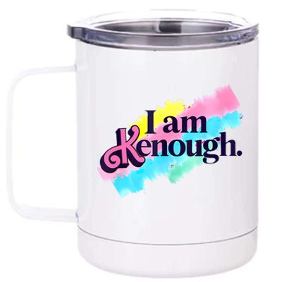 Pinky I Am Kenough Funny Enough For Men Women Kids 12 oz Stainless Steel Tumbler Cup