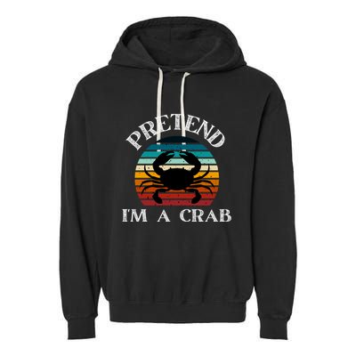 Pretend I'm A Crab Garment-Dyed Fleece Hoodie