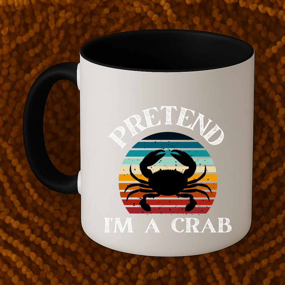 Pretend I'm A Crab Mug