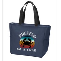 Pretend I'm A Crab Zip Tote Bag