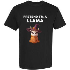 Pretend IM A Llama Costume Halloween Llama Funny Pumpkin Meaningful Gift Garment-Dyed Heavyweight T-Shirt