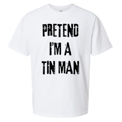 Pretend IM A Tin Man Halloween Last Minute Costume Party Sueded Cloud Jersey T-Shirt