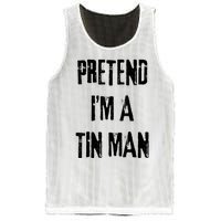 Pretend IM A Tin Man Halloween Last Minute Costume Party Mesh Reversible Basketball Jersey Tank