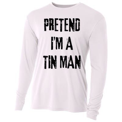 Pretend IM A Tin Man Halloween Last Minute Costume Party Cooling Performance Long Sleeve Crew