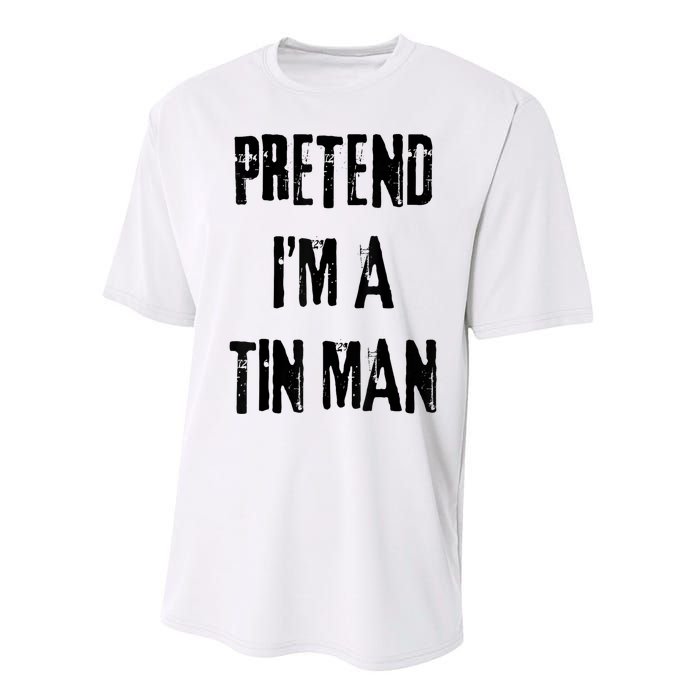 Pretend IM A Tin Man Halloween Last Minute Costume Party Performance Sprint T-Shirt