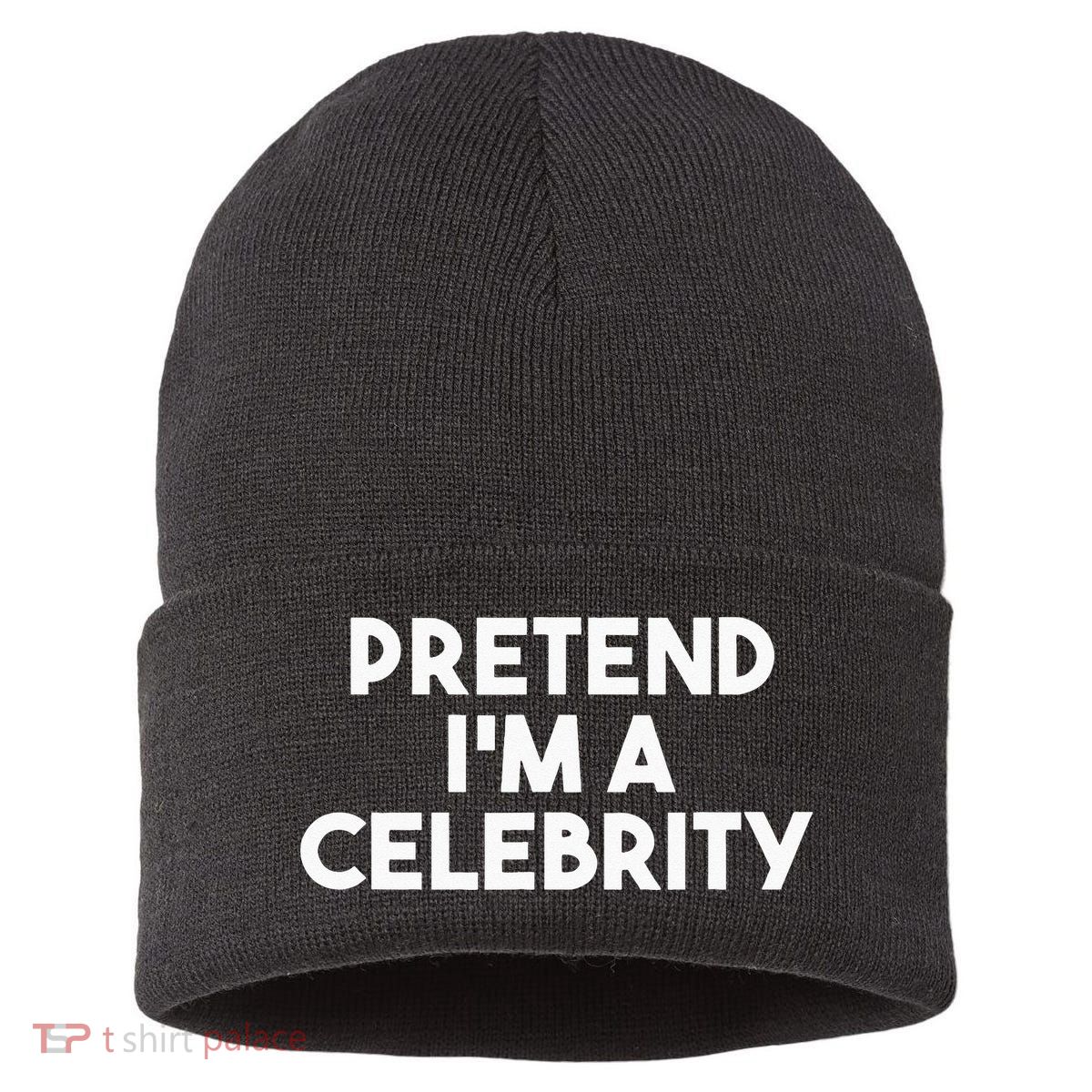Pretend Im A Celebrity Funny Lazy Halloween Costume Sustainable Knit Beanie