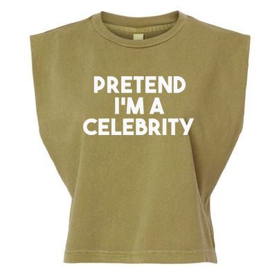 Pretend Im A Celebrity Funny Lazy Halloween Costume Garment-Dyed Women's Muscle Tee