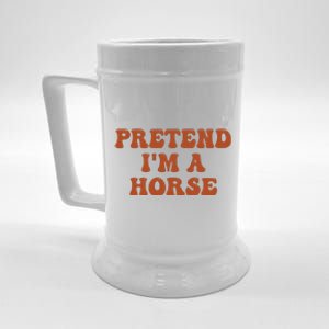 Pretend IM A Horse Halloween Costume 2024 Horse Groovy Beer Stein