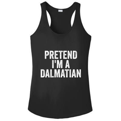 Pretend Im A Dalmatian Funny Costume Halloween Party Funny Gift Ladies PosiCharge Competitor Racerback Tank