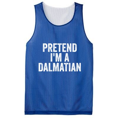 Pretend Im A Dalmatian Funny Costume Halloween Party Funny Gift Mesh Reversible Basketball Jersey Tank