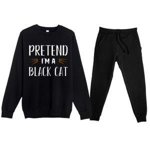 Pretend IM A Black Cat Costume Party Premium Crewneck Sweatsuit Set