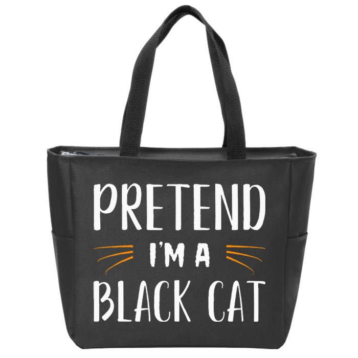 Pretend IM A Black Cat Costume Party Zip Tote Bag