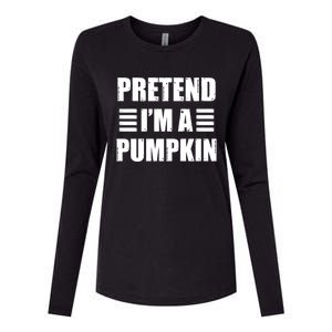 Pretend IM A Pumpkin Lazy Easy Costume Gift Womens Cotton Relaxed Long Sleeve T-Shirt